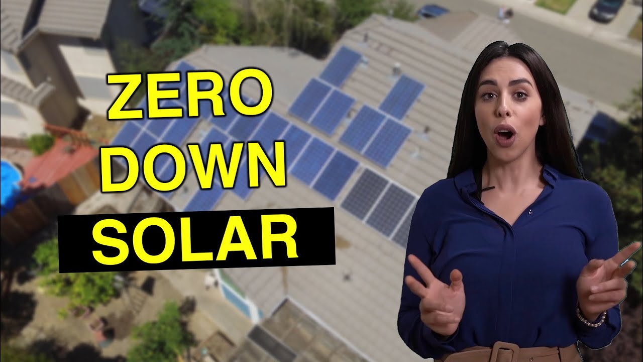 California ZERO Down Solar Loan Explained